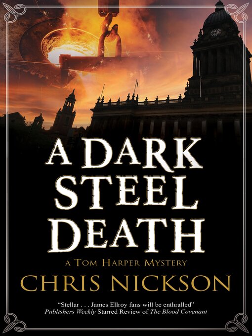 Title details for A Dark Steel Death by Chris Nickson - Available